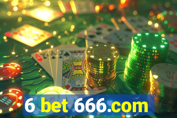 6 bet 666.com